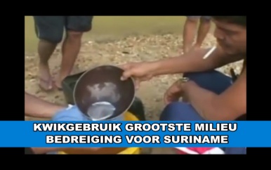 Kwikgebruik grootste milieu bedreiging voor Suriname