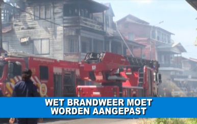 Evaluatie en aanpassingen vereist in Wet Brandweer Suriname