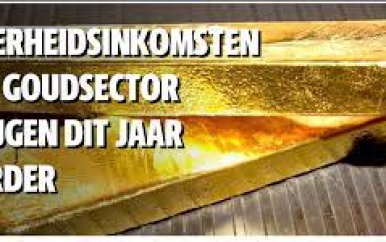 Overheidsinkomsten uit goudsector stijgen dit jaar verder